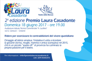 Tutto pronto per la II^ edizione del Premio Teatrale Laura Casadonte
